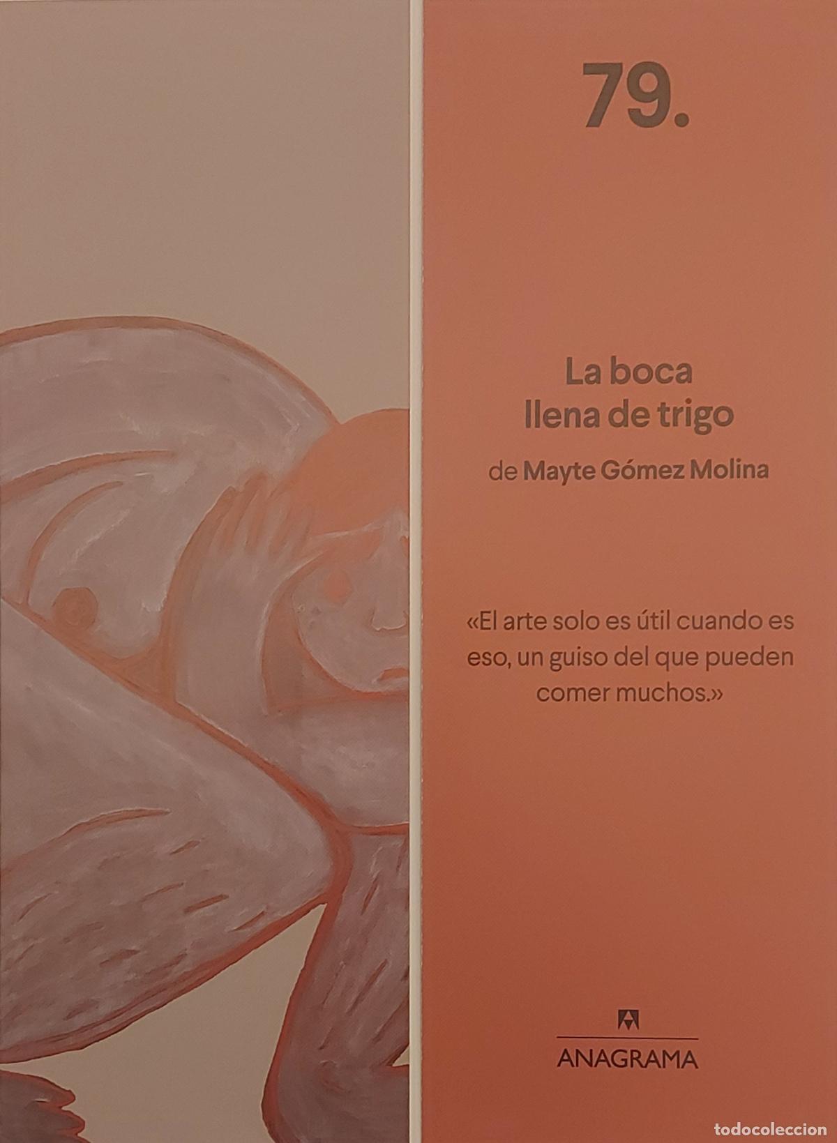 Coleccionismo marcap&aacute;ginas: MARCAPAGINAS - ANAGRAMA - LA BOCA LLENA DE TRIGO - MAYTE GOMEZ MOLINA - N&ordm; 79