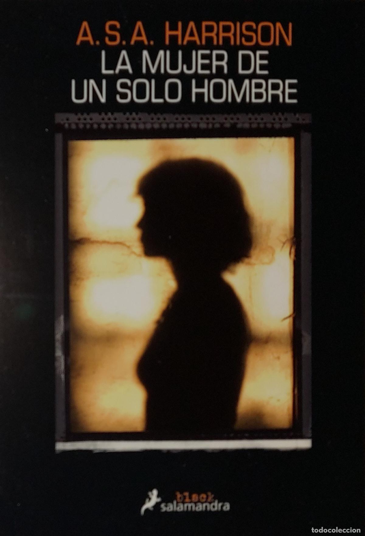Coleccionismo marcap&aacute;ginas: MARCAPAGINAS - SALAMANDRA - LA MUJER DE UN SOLO HOMBRE -A.S.A.HARRISON - T POSTAL