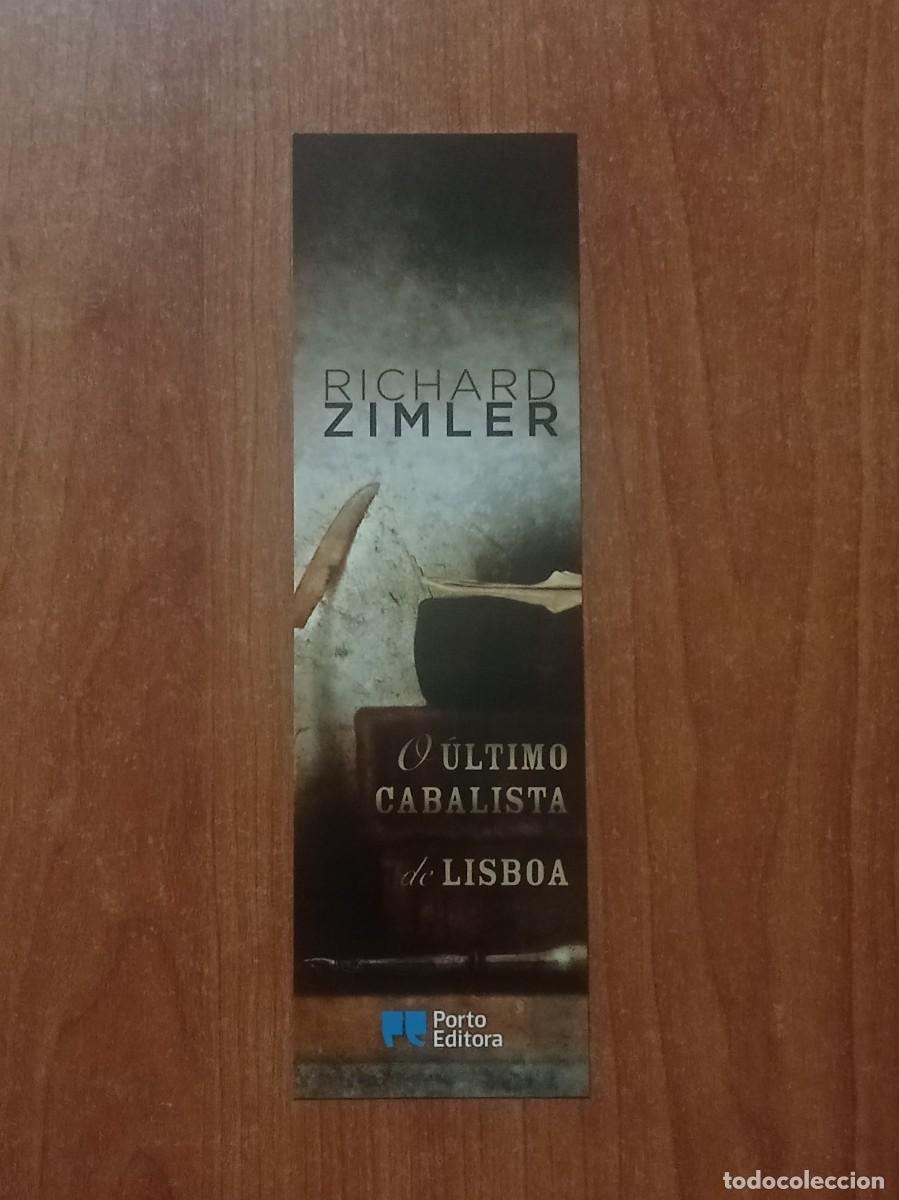 Coleccionismo marcap&aacute;ginas: Marcap&aacute;ginas Richard Zimler &rdquo;O &Uacute;ltimo Cabalista de Lisboa&rdquo; - Editorial Porto Editora (Portugal)