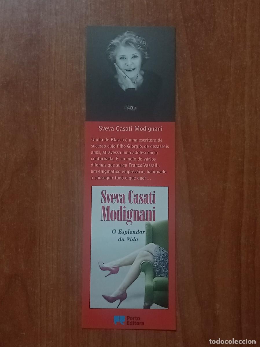 Coleccionismo marcap&aacute;ginas: Marcap&aacute;ginas Steva Casati Modignani &rdquo;O Esplendor da Vida&rdquo; - Editorial Porto Editora (Portugal)