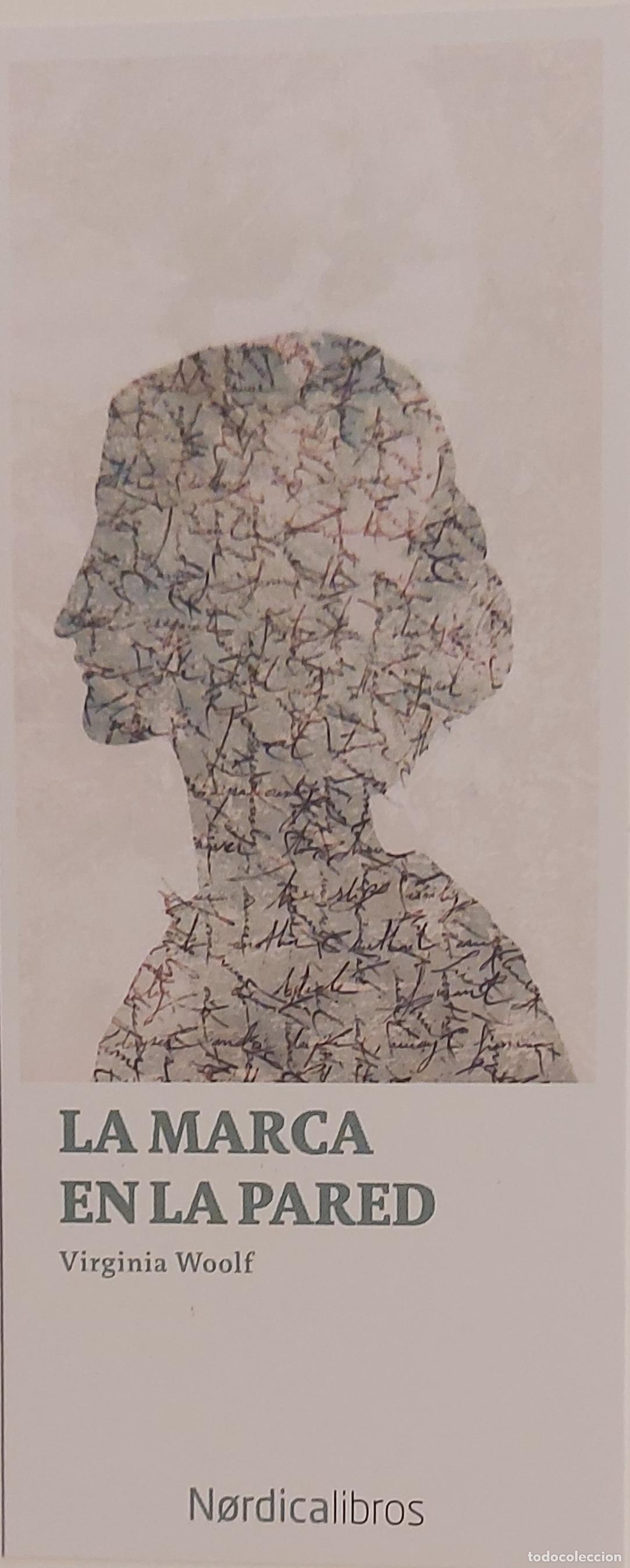 Coleccionismo marcap&aacute;ginas: MARCAPAGINAS - NORDICA LIBROS - VIRGINIA WOOLF - LA MARCA EN LA PARED