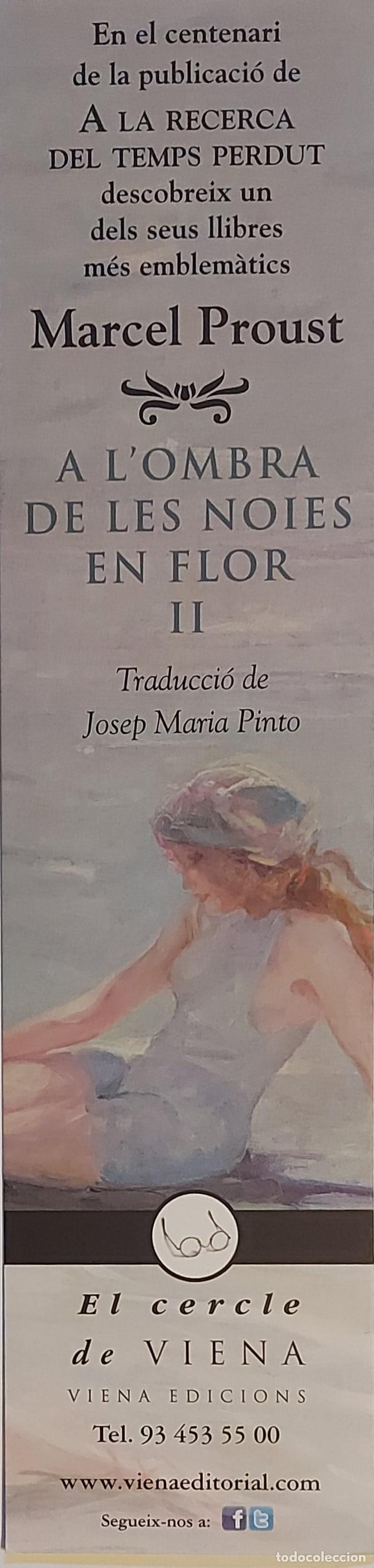 Coleccionismo marcap&aacute;ginas: MARCAPAGINAS - VIENA EDICIONES - MARCEL PROUST - A L'OMBRA DE LES NOIES EN FLOR II -
