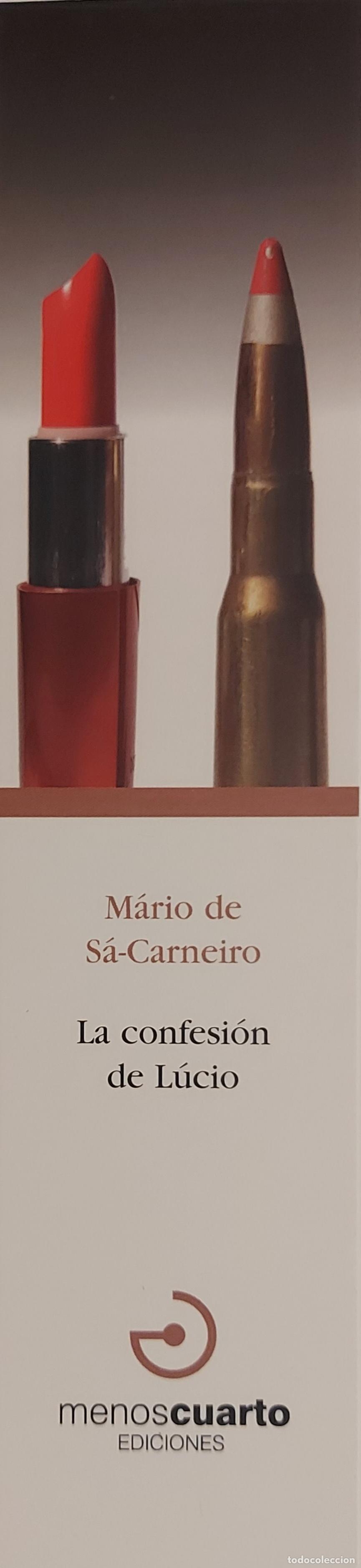 Coleccionismo marcap&aacute;ginas: MARCAPAGINAS - MENOS CUARTO EDICIONES - MARIO DE SA-CARNEIRO - LA CONFESION DE LUCIO