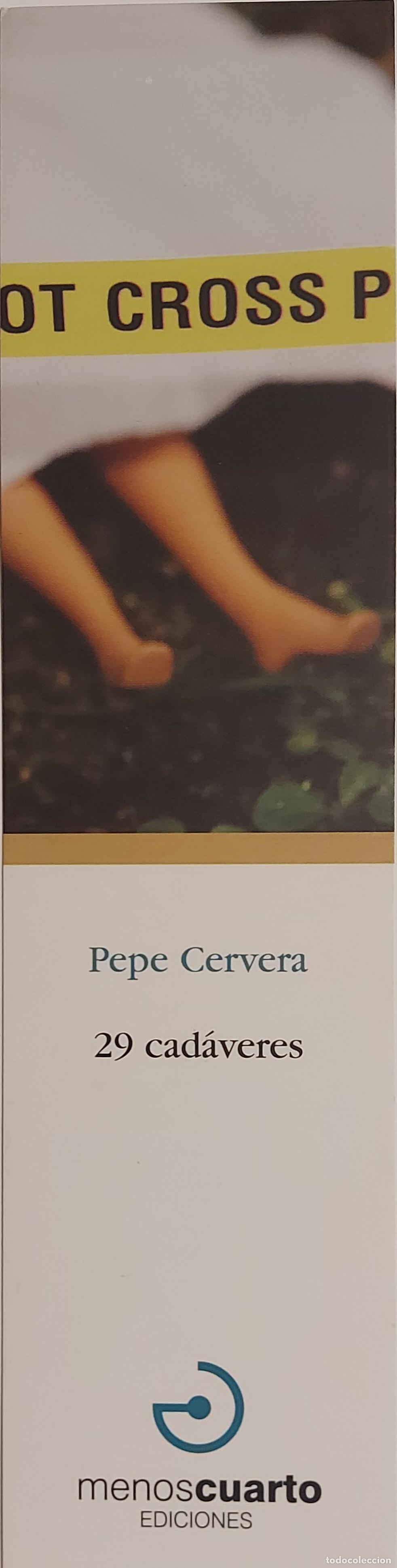 Coleccionismo marcap&aacute;ginas: MARCAPAGINAS - MENOS CUARTO EDICIONES - PEPE CERVERA - 29 CADAVERES