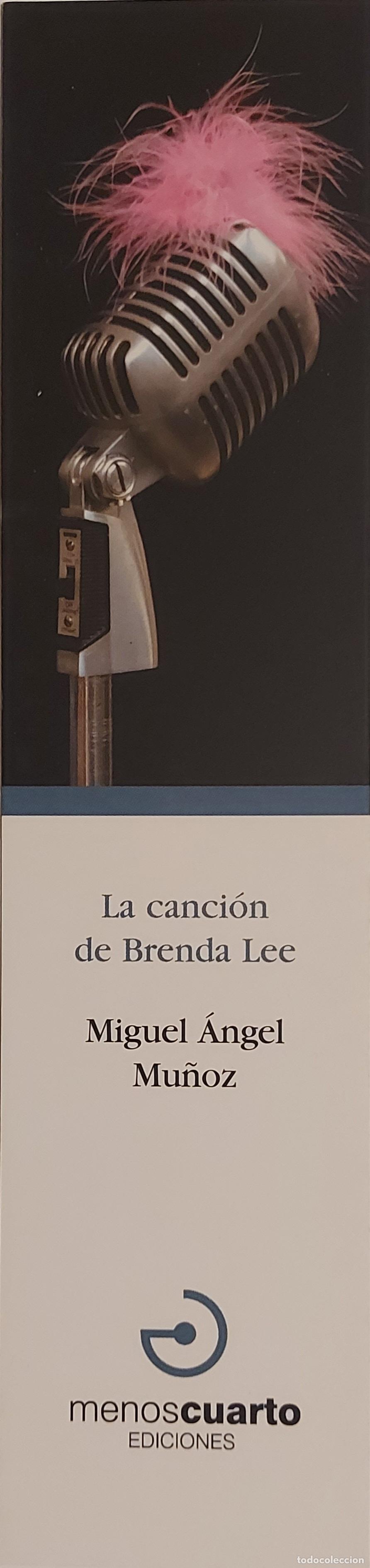 Coleccionismo marcap&aacute;ginas: MARCAPAGINAS - MENOS CUARTO EDICIONES - MIGUEL ANGEL MU&Ntilde;OZ - LA CANCION DE BRENDA LEE