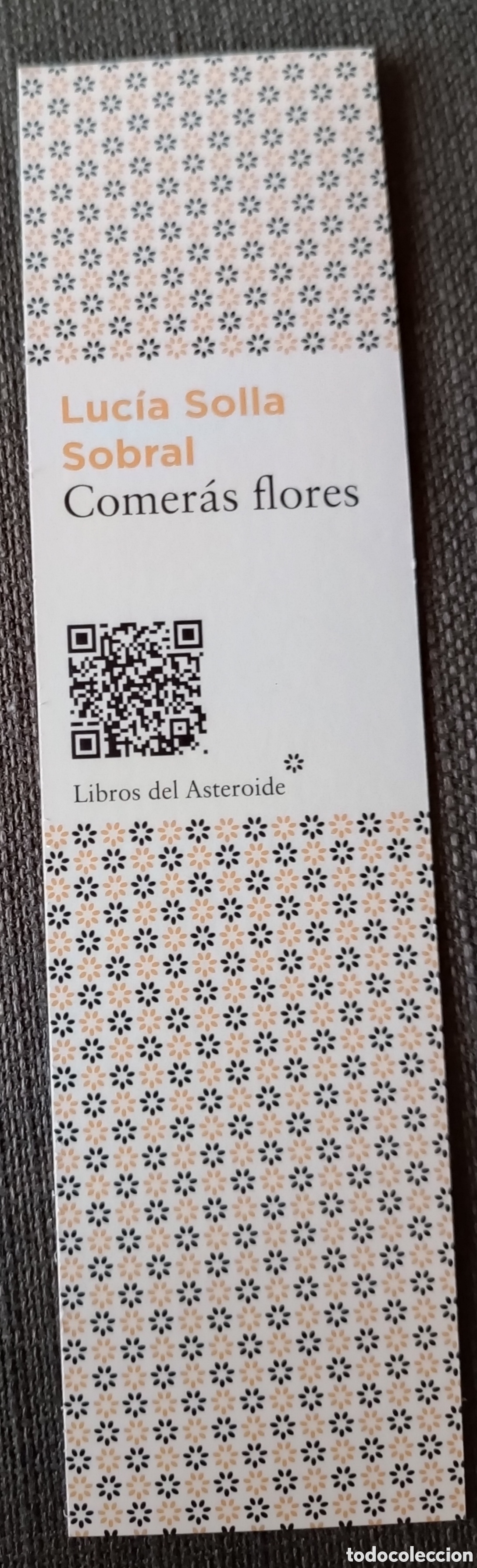Coleccionismo marcap&aacute;ginas: Comer&aacute;s Flores ( Marcap&aacute;ginas) - Foto 2