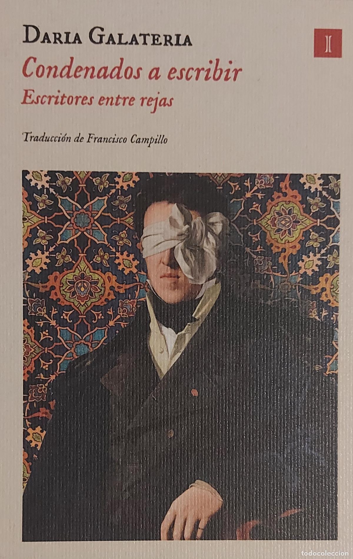 Coleccionismo marcap&aacute;ginas: MARCAPAGINAS - IMPEDIMENTA - DARLA GALATERIA - CONDENADOS A ESCRIBIR