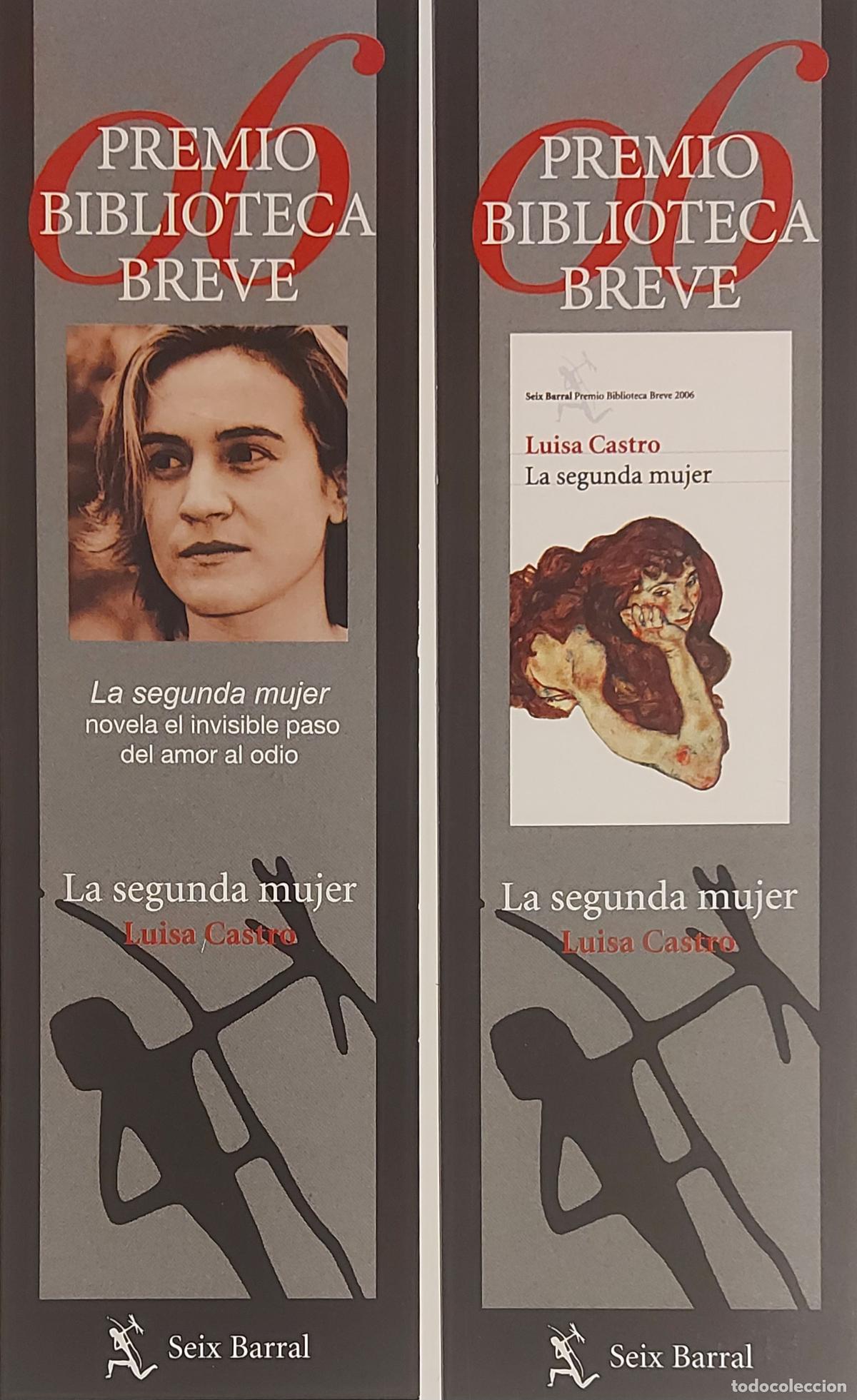 Coleccionismo marcap&aacute;ginas: MARCAPAGINAS - SEIX BARRAL - PREMIO BIBLIOTECA BREVE - LUISA CASTRO - LA SEGUNDA MUJER