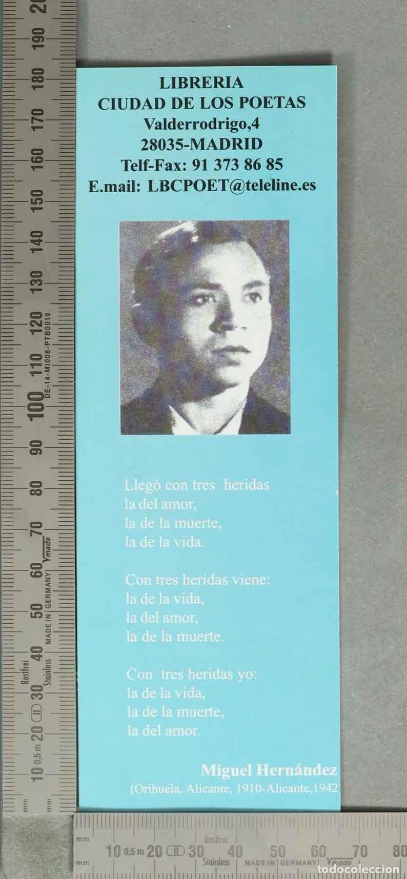 Coleccionismo marcap&aacute;ginas: MARCAPAGINAS. LIBRERIA CIUDAD DE LOS POETAS. MADRID MIGUEL HERNANDEZ