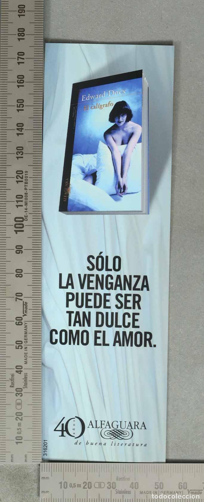 Coleccionismo marcap&aacute;ginas: MARCAPAGINAS. EL CALIGRAFO. 40 ALFAGUARA