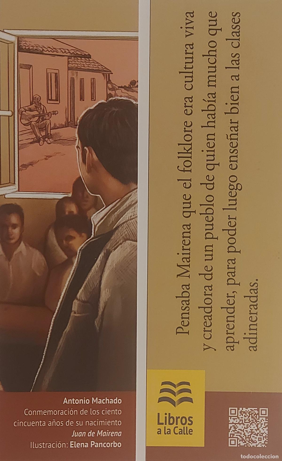 Collectionnisme Marque-pages: MARCAPAGINAS - LIBROS A LA CALLE - JUAN DE MAIRENA - ANTONIO MACHADO