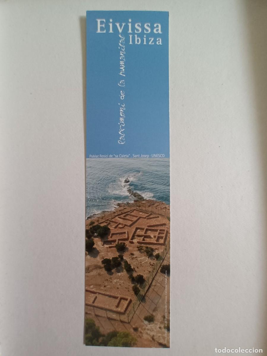 Coleccionismo marcap&aacute;ginas: MARCAPAGINAS EIVISSA/IBIZA. ISLAS BALEARES - POBLAT FENICI DE &rdquo;SA CALETA&rdquo;. SAN JOSEP - UNESCO