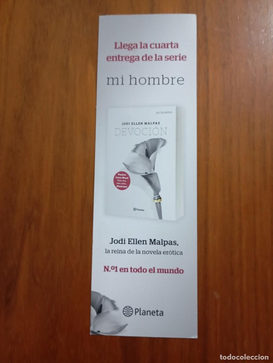 Coleccionismo marcap&aacute;ginas: MARCAP&Aacute;GINAS. DEVOCION. JODI ELLEN. PLANETA. SERIE MI HOMBRE