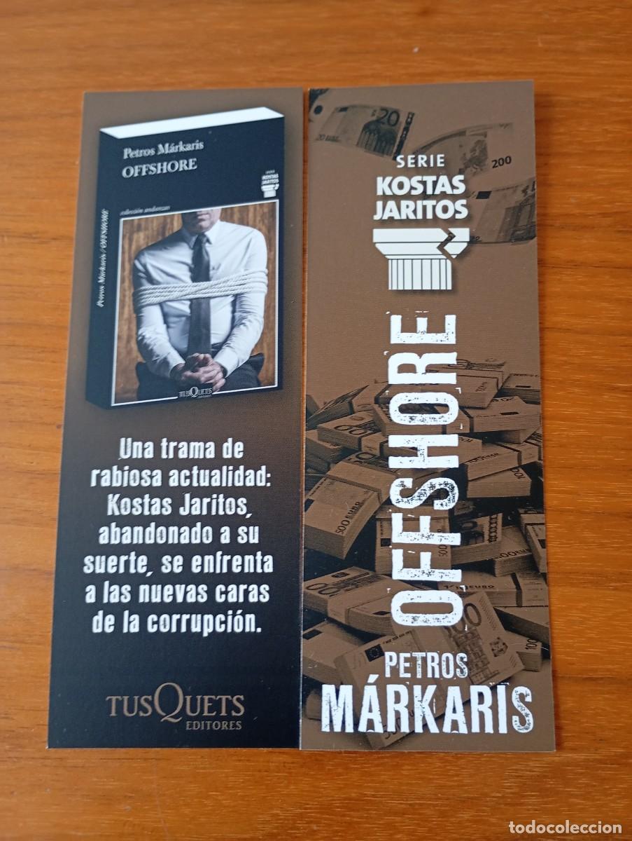 Coleccionismo marcap&aacute;ginas: MARCAP&Aacute;GINAS OFFSHORE. PETROS MARKARIS. SERIE KOSTAS JARITOS