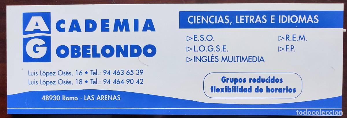 Coleccionismo marcap&aacute;ginas: MARCAP&Aacute;GINAS-TARJET&Oacute;N-REGLA 20 CM ACADEMIA GOBELONDO ROMO-LAS ARENAS