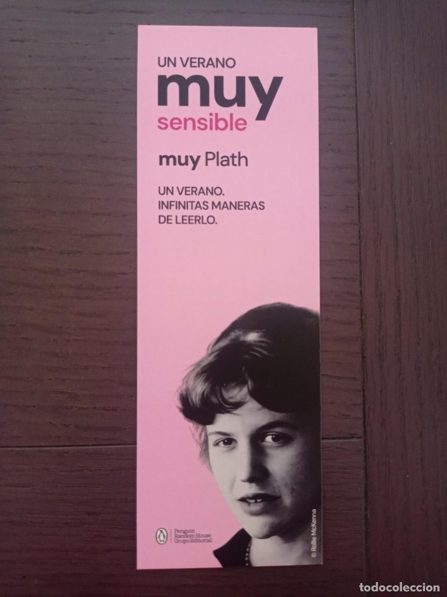 Coleccionismo marcap&aacute;ginas: MARCAP&Aacute;GINAS. DEBOLSILLO. SYLVIA PLATH. UN VERANO MUY SENSIBLE