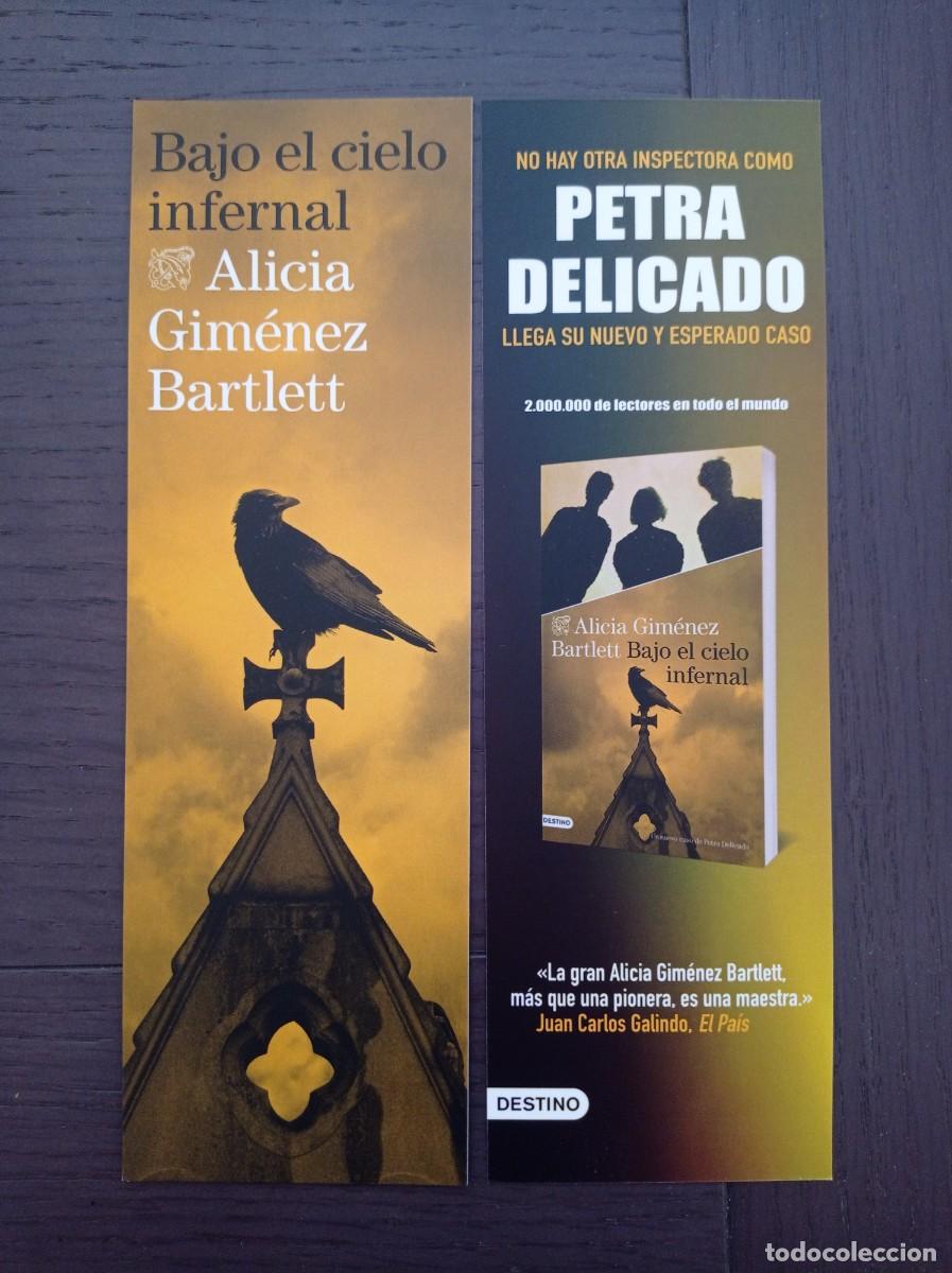 Coleccionismo marcap&aacute;ginas: MARCAP&Aacute;GINAS. DESTINO. ALICIA GIM&Eacute;NEZ BARTLETT. BAJO EL CIELO INFERNAL