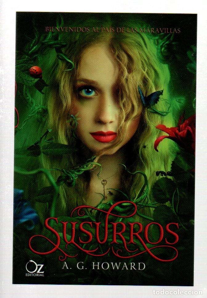 Coleccionismo marcap&aacute;ginas: POSTAL - MARCAPAGINAS, SUSURROS. A. G. HOWARD. OZ EDITORIAL.