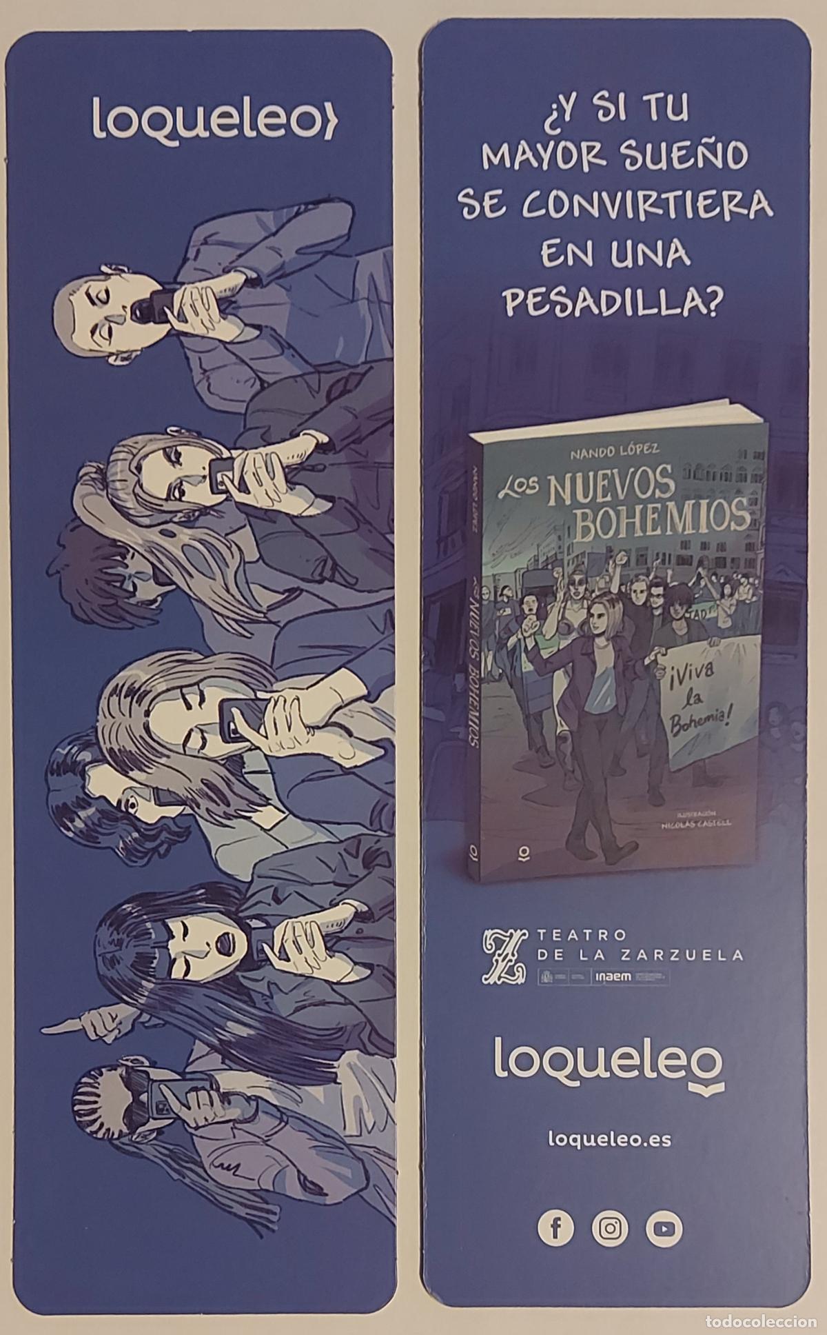Collectionnisme Marque-pages: MARCAPAGINAS - LOQUELEO - LOS NUEVOS BOHEMIOS - NANDO LOPEZ