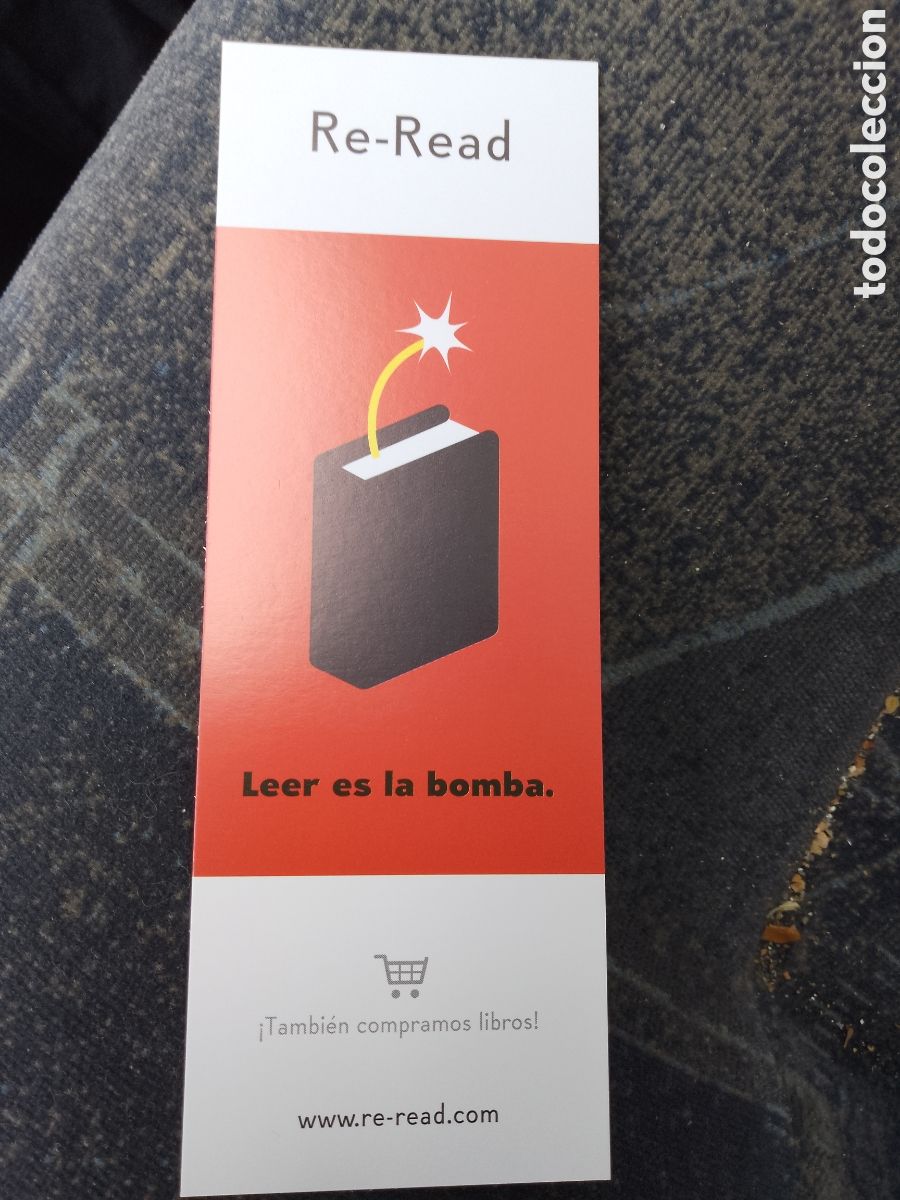 Coleccionismo marcap&aacute;ginas: RE-READ - MARCAPAGINAS-LEER ES LA BOMBA. Donostia
