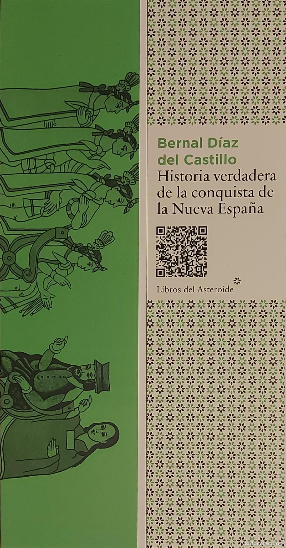 Coleccionismo marcap&aacute;ginas: MARCAP&Aacute;GINAS - LIBROS DEL ASTEROIDE - BERNAL DIAZ DEL CASTILLO - HISTORIA VERDADERA DE LA CONQUISTA