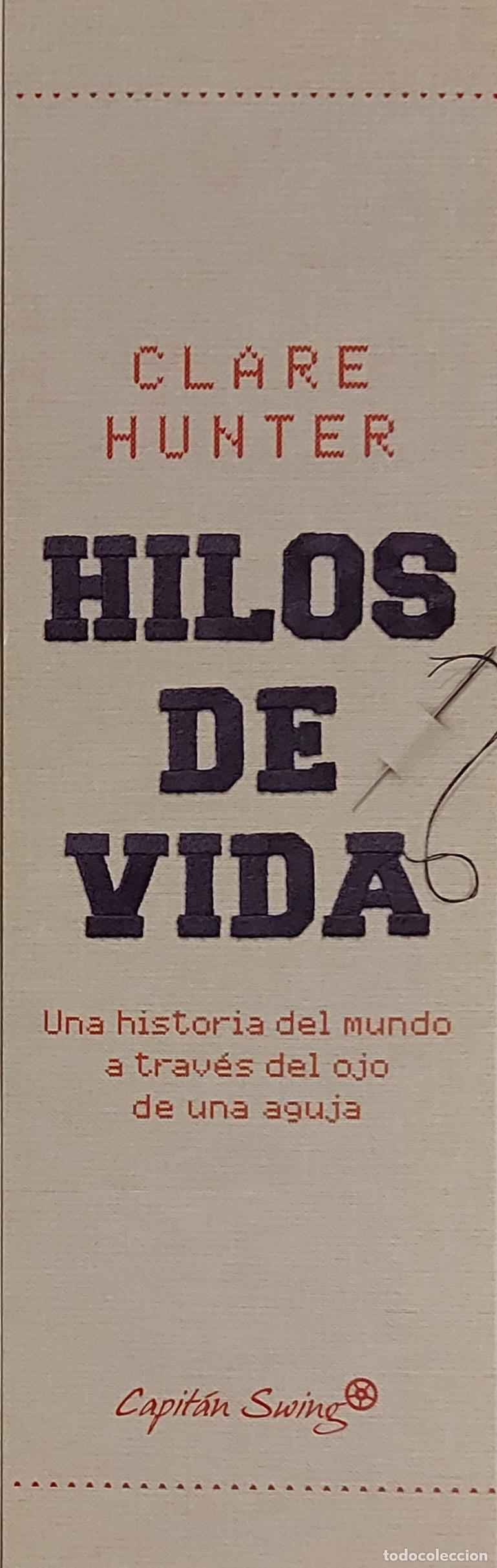 Coleccionismo marcap&aacute;ginas: MARCAPAGINAS - CAPITAN SWING - CLARE HUNTER - HILOS DE VIDA