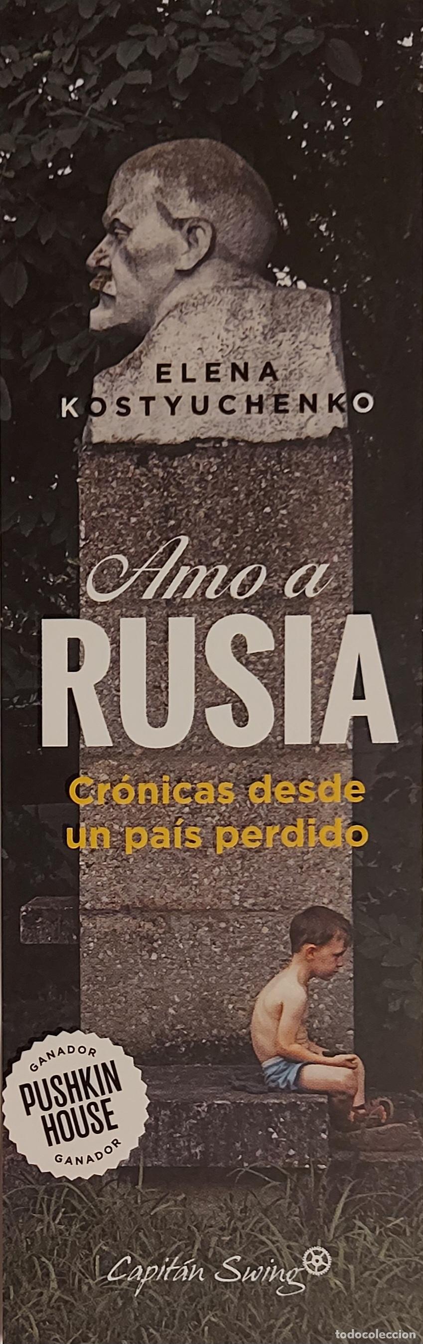 Coleccionismo marcap&aacute;ginas: MARCAPAGINAS - CAPITAN SWING - ELENA KOSTYUCHENKO - AMO A RUSIA