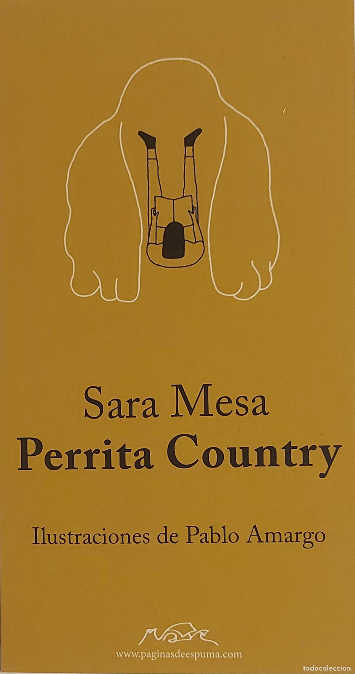 Coleccionismo marcap&aacute;ginas: MARCAP&Aacute;GINAS - PAGINAS DE ESPUMA - SARA MESA - PERRITA COUNTRY
