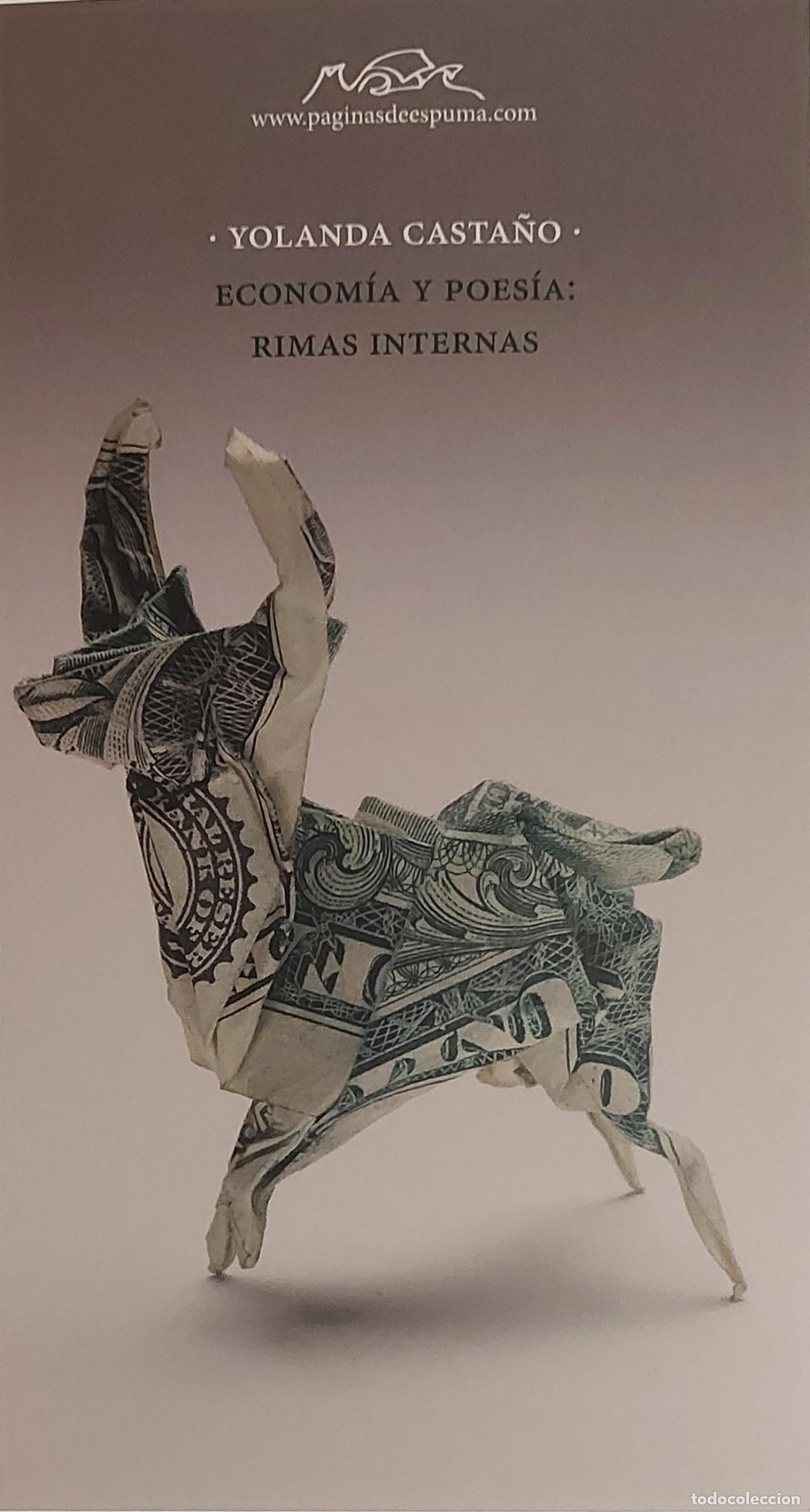 Coleccionismo marcap&aacute;ginas: MARCAP&Aacute;GINAS - PAGINAS DE ESPUMA - YOLANDA CASTA&Ntilde;O - ECONOMIA Y POESIA:RIMAS INTERNAS