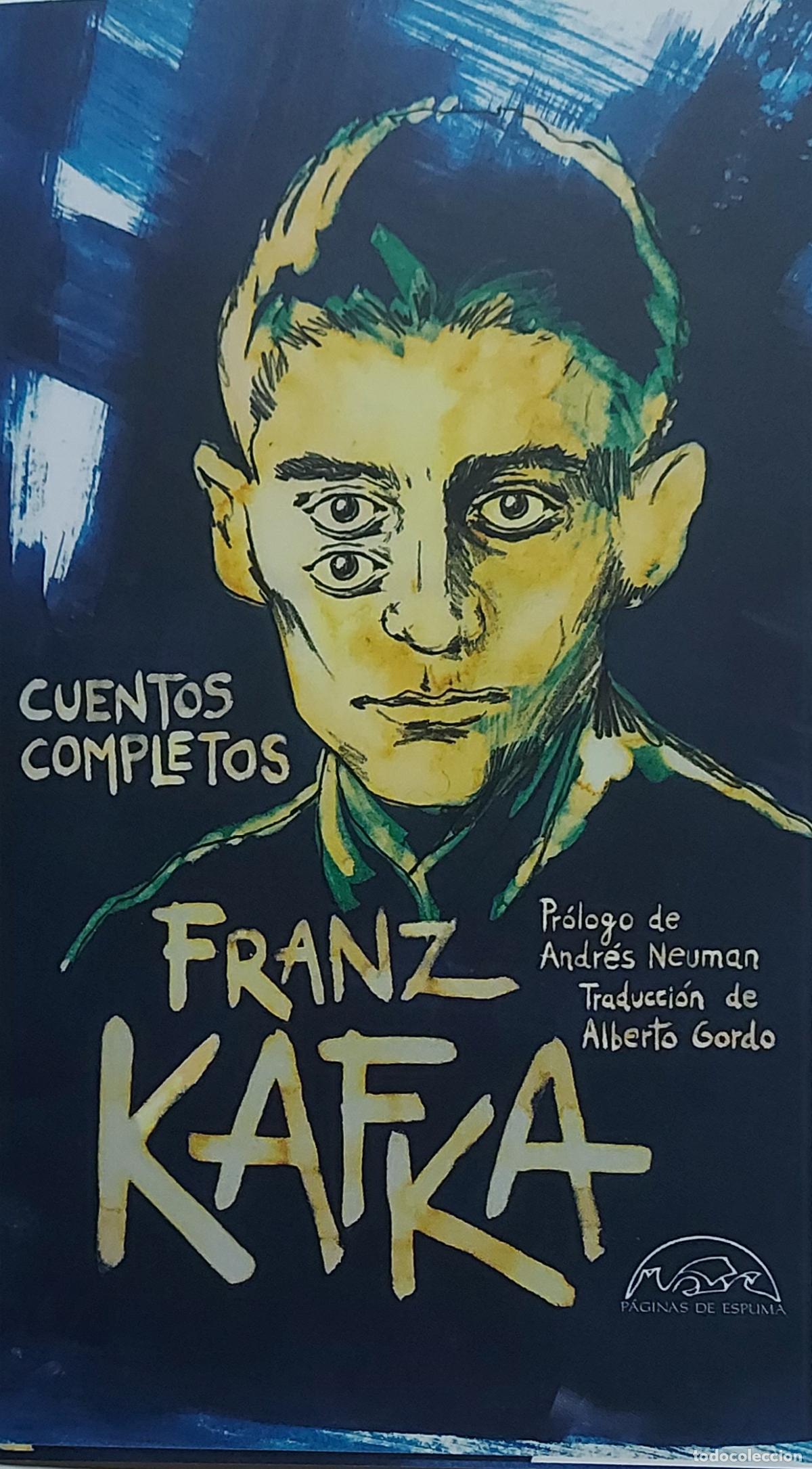 Coleccionismo marcap&aacute;ginas: MARCAP&Aacute;GINAS - PAGINAS DE ESPUMA - FRANZ KAFKA - CUENTOS COMPLETOS