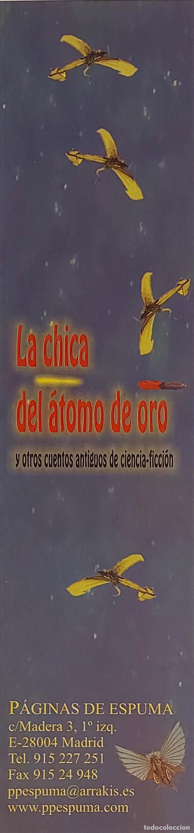 Coleccionismo marcap&aacute;ginas: MARCAPAGINAS - PAGINAS DE ESPUMA - LA CHICA DEL ATOMO DE ORO