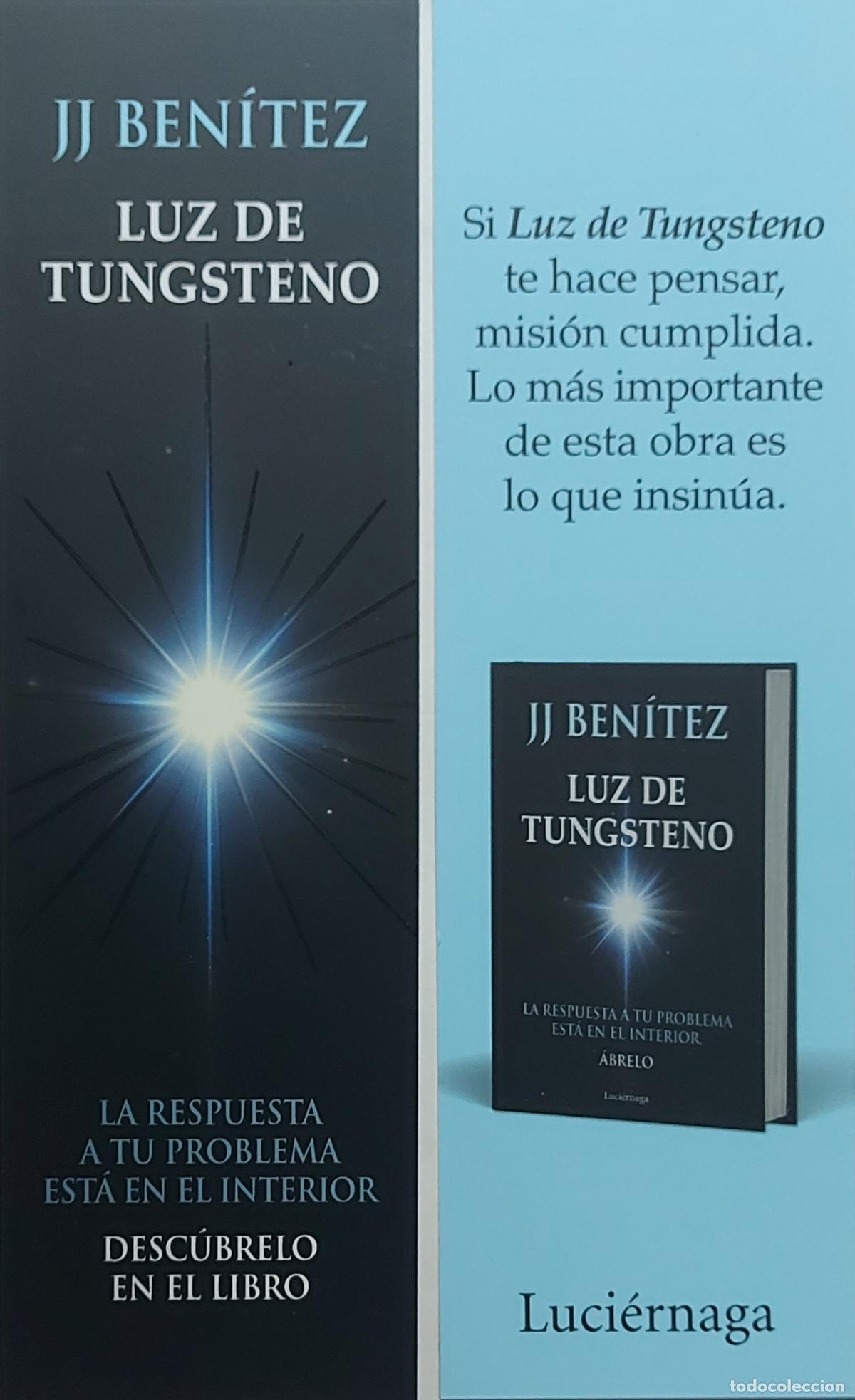 Coleccionismo marcap&aacute;ginas: MARCAP&Aacute;GINAS - LUCIERNAGA - J.J BENITEZ - LUZ DE TUNGSTENO
