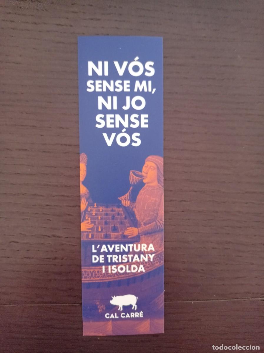 Coleccionismo marcap&aacute;ginas: MARCAP&Aacute;GINAS. CAL CARRE. L'AVENTURA DE TRISTANY I ISOLDA