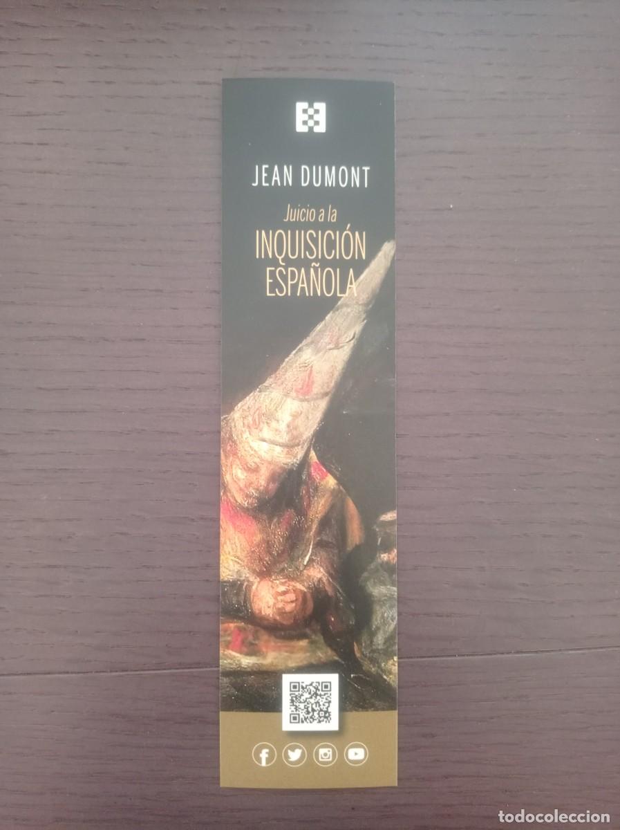 Coleccionismo marcap&aacute;ginas: MARCAP&Aacute;GINAS. ENCUENTRO JEAN DUMONT. JUICIO A LA INQUISICI&Oacute;N ESPA&Ntilde;OLA