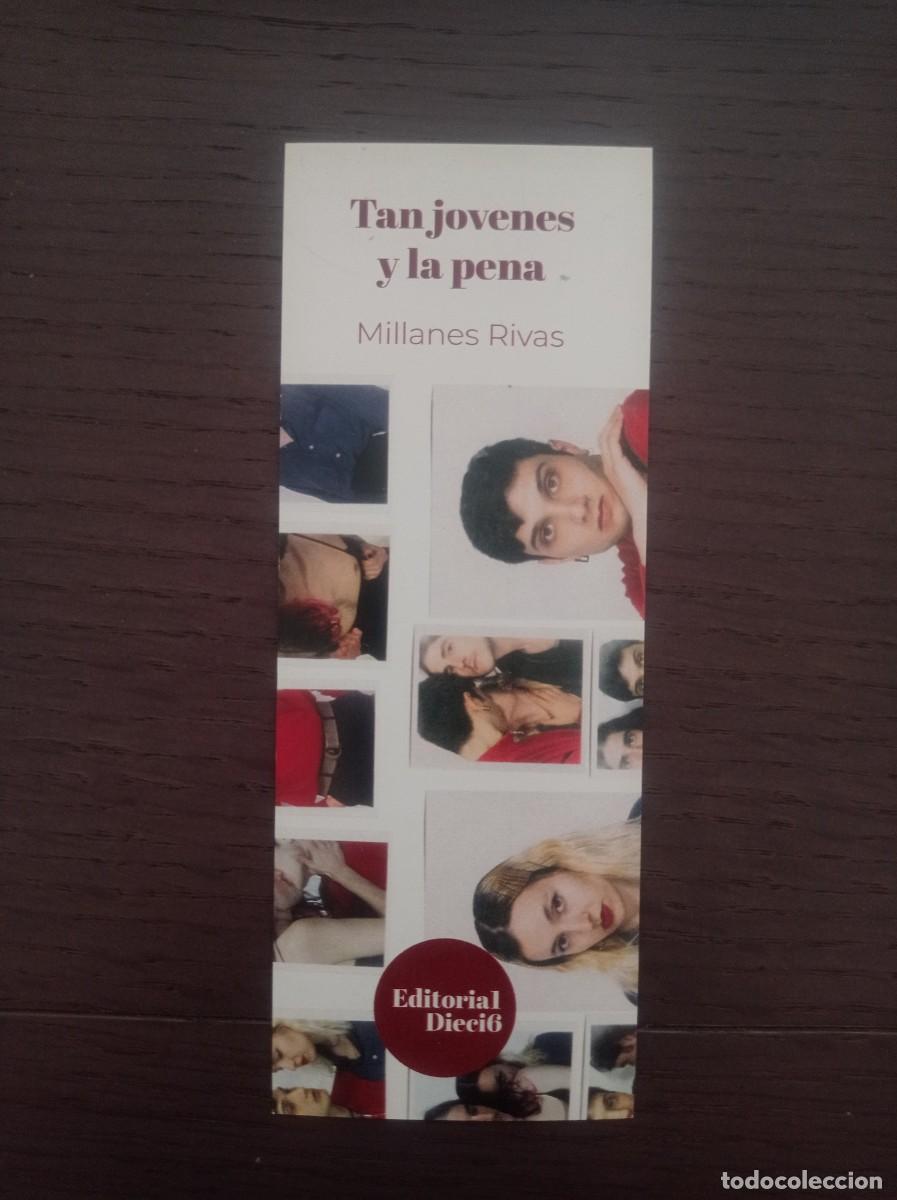 Coleccionismo marcap&aacute;ginas: MARCAP&Aacute;GINAS. EDITORIAL DIECI6. MILLANES RIVAS. TAN J&Oacute;VENES Y LA PENA