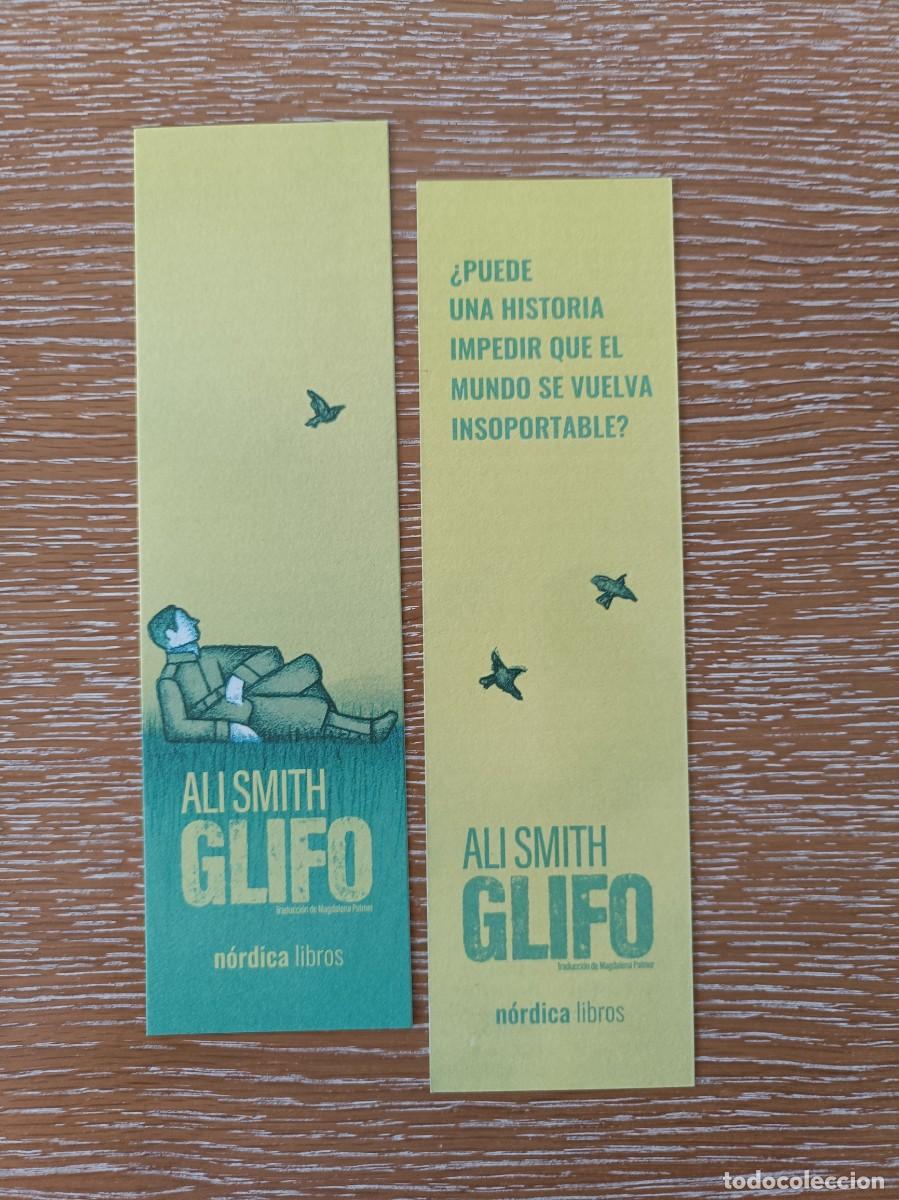Coleccionismo marcap&aacute;ginas: MARCAP&Aacute;GINAS - N&Oacute;RDICA LIBROS - GLIFO - ALI SMITH