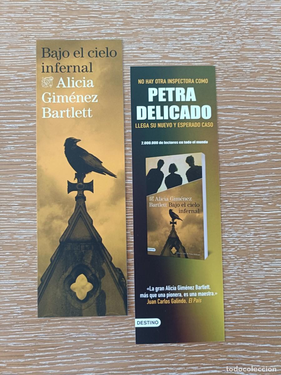 Coleccionismo marcap&aacute;ginas: MARCAP&Aacute;GINAS - DESTINO - BAJO EL CIELO INFERNAL - PETRA DELICADO