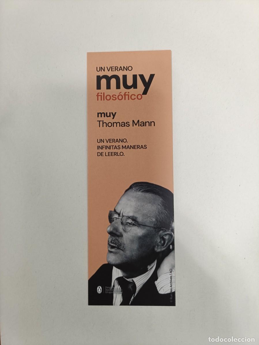 Coleccionismo marcap&aacute;ginas: MARCAP&Aacute;GINAS PENGUIN RANDOM HOUSE - THOMAS MANN - LA MONTA&Ntilde;A M&Aacute;GICA - UN VERANO MUY FILOS&Oacute;FICO