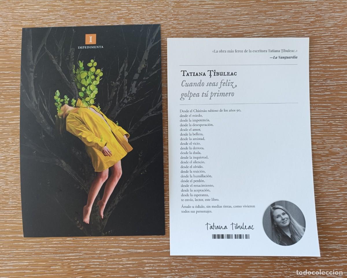 Coleccionismo marcap&aacute;ginas: MARCAP&Aacute;GINAS GRAN FORMATO - IMPEDIMENTA - CUANDO SEAS FELIZ, GOLPEA T&Uacute; PRIMERO - TATIANA TIBULEAC