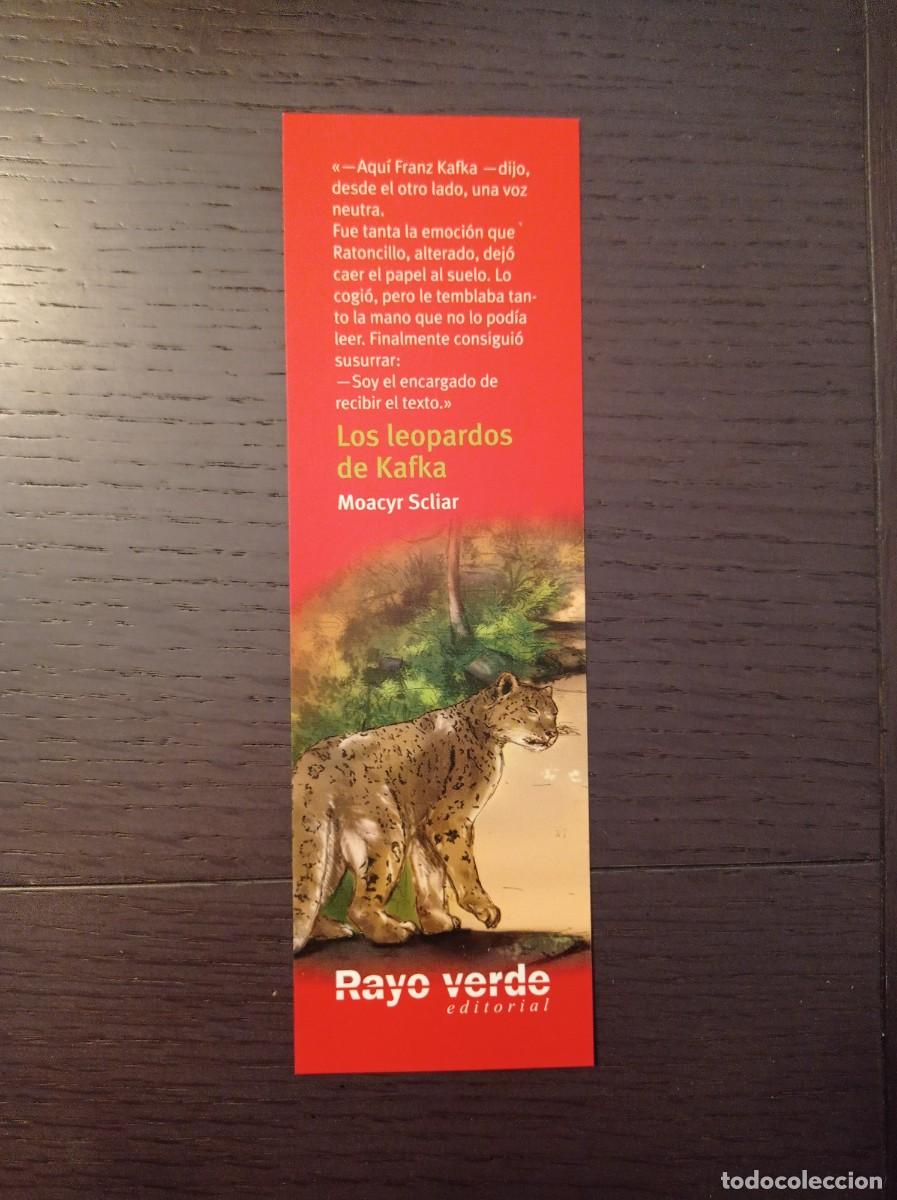 Coleccionismo marcap&aacute;ginas: MARCAP&Aacute;GINAS. RAYO VERDE EDITORIAL. MOACYR SCLIAR. LOS LEOPARDOS DE KAFKA
