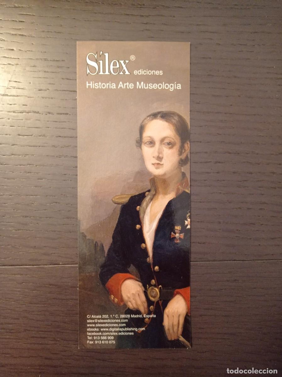 Coleccionismo marcap&aacute;ginas: MARCAP&Aacute;GINAS. SILEX EDICIONES. HISTORIA. ARTE. MUSEOLOG&Iacute;A