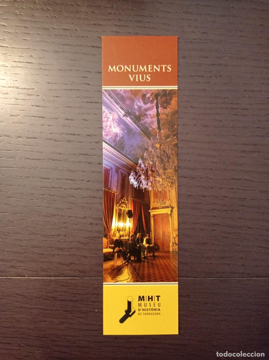 Coleccionismo marcap&aacute;ginas: MARCAP&Aacute;GINAS. MUSEU D'HISTORIA DE TARRAGONA. MONUMENTS VIUS