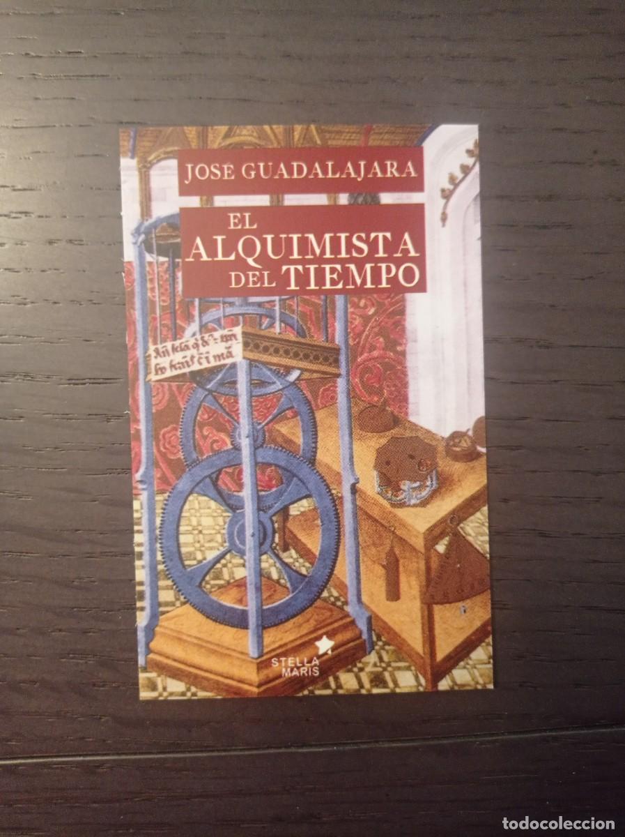 Coleccionismo marcap&aacute;ginas: MARCAP&Aacute;GINAS. TAMA&Ntilde;O MINI. STELLA MARIS. JOS&Eacute; GUADALAJARA. EL ALQUIMISTA DEL TIEMPO