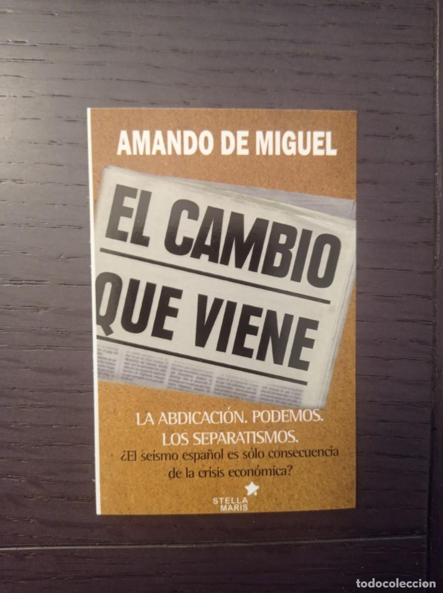 Coleccionismo marcap&aacute;ginas: MARCAP&Aacute;GINAS. TAMA&Ntilde;O MINI. STELLA MARIS. AMANDO DE MIGUEL. EL CAMBIO QUE VIENE