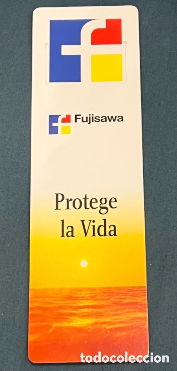 Coleccionismo marcap&aacute;ginas: Marcapaginas. Publicidad FUJISAWA. Protege la vida.