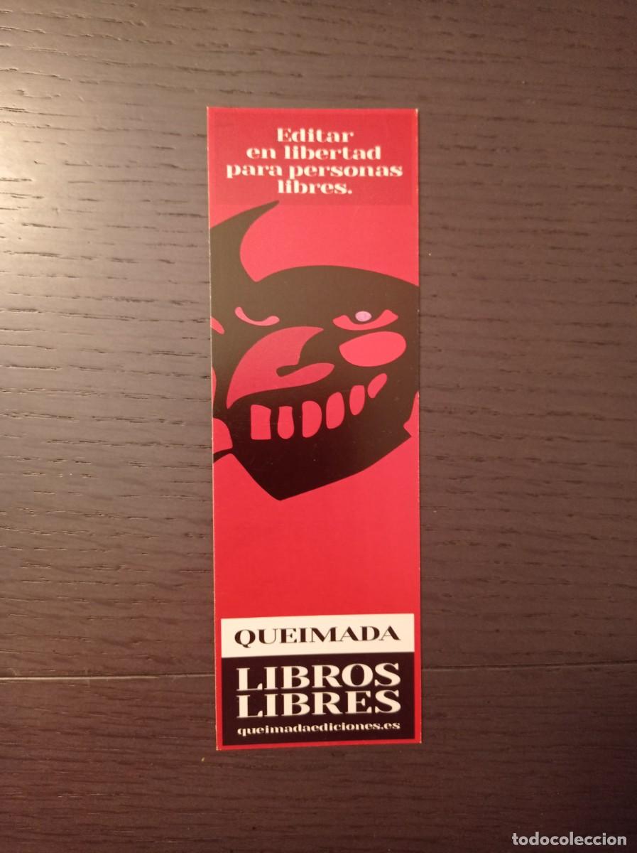 Coleccionismo marcap&aacute;ginas: MARCAP&Aacute;GINAS. QUEIMADA LIBROS