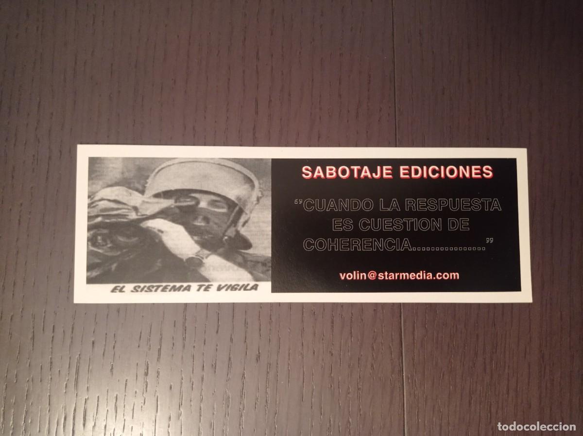 Coleccionismo marcap&aacute;ginas: MARCAP&Aacute;GINAS. SABOTAJE EDICIONES. EL SISTEMA TE VIGILA