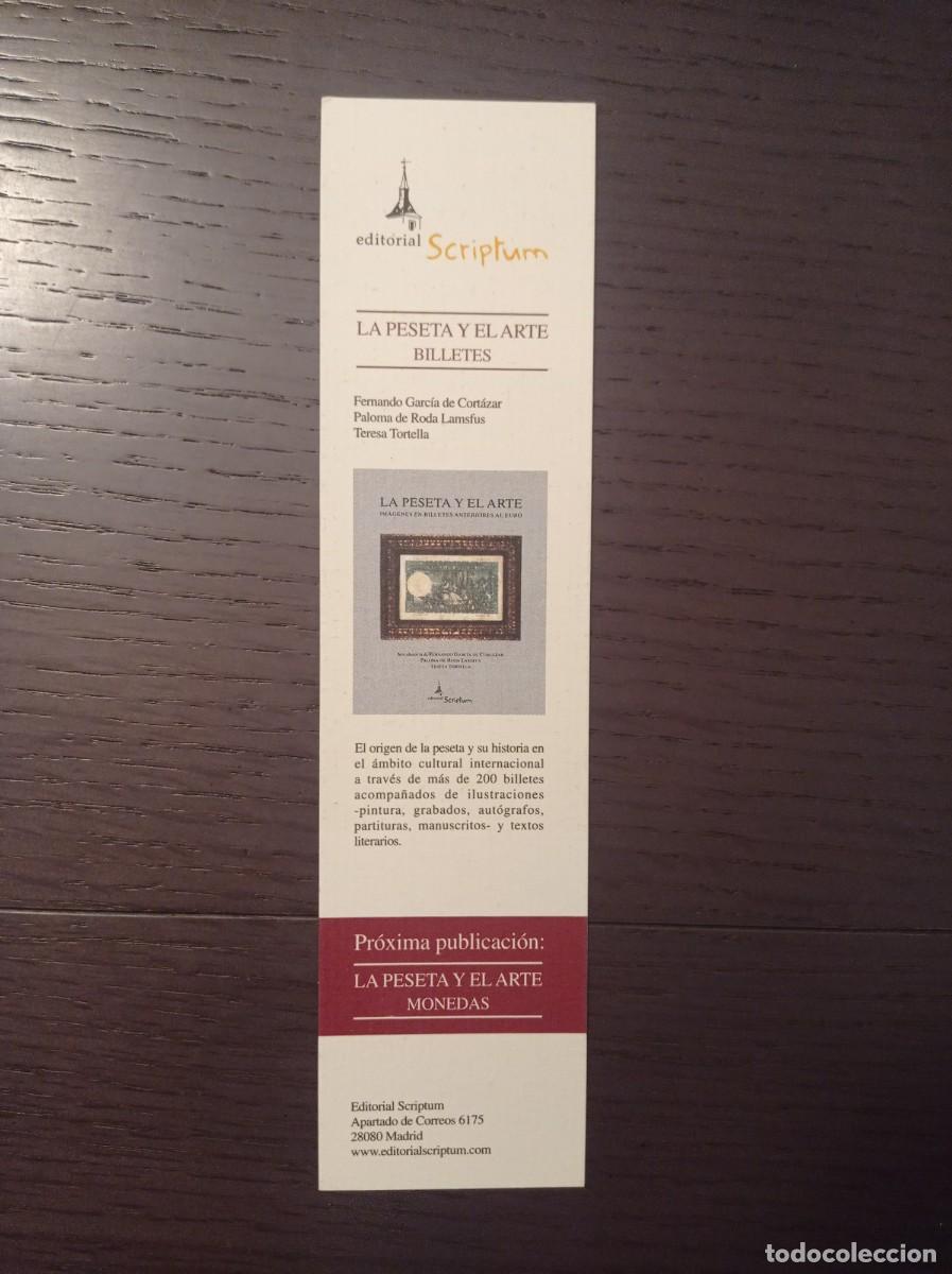 Coleccionismo marcap&aacute;ginas: MARCAP&Aacute;GINAS. EDITORIAL SCRIPTUM. FERNANDO GARC&Iacute;A DE CORTAZAR. LA PESETA Y EL ARTE