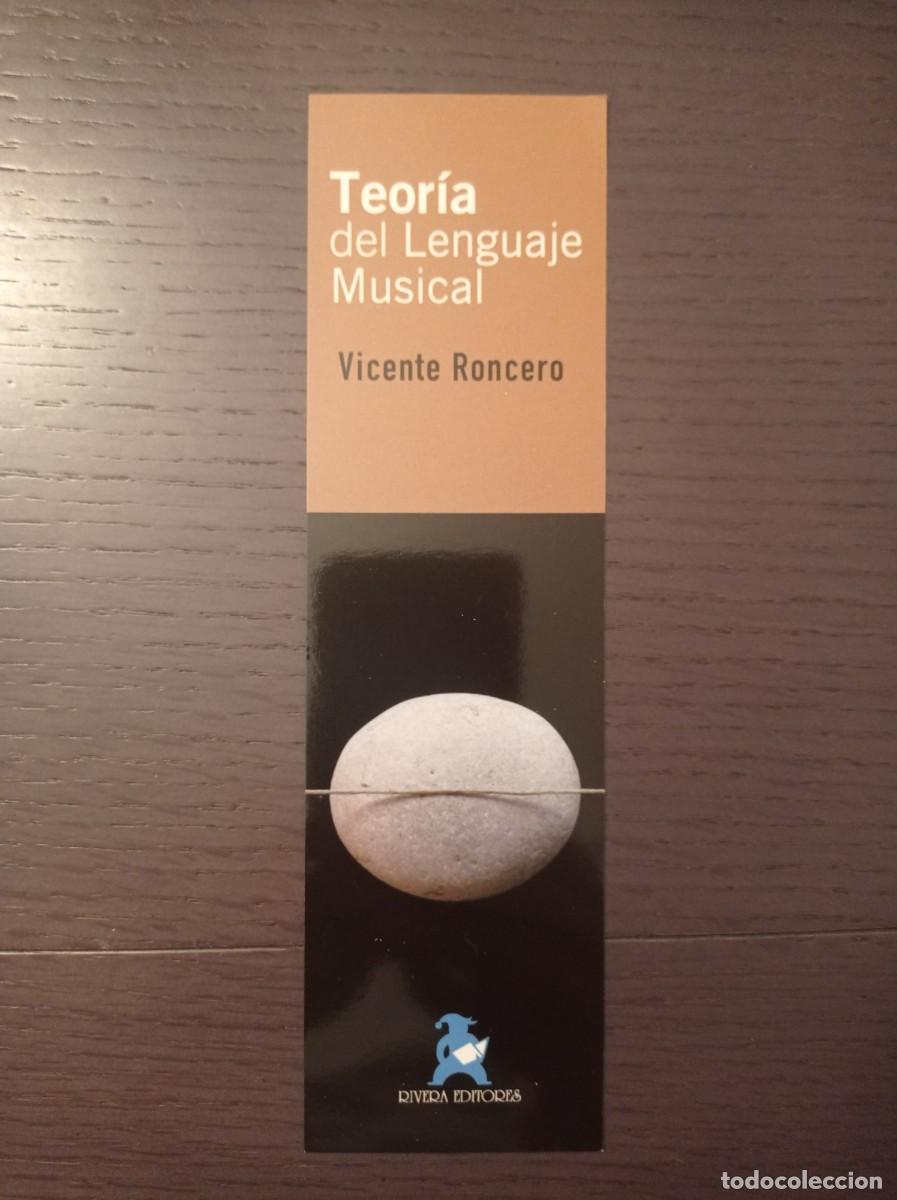 Coleccionismo marcap&aacute;ginas: MARCAP&Aacute;GINAS. RIVERA EDITORES. VICENTE RONCERO. TEOR&Iacute;A DEL LENGUAJE MUSICAL