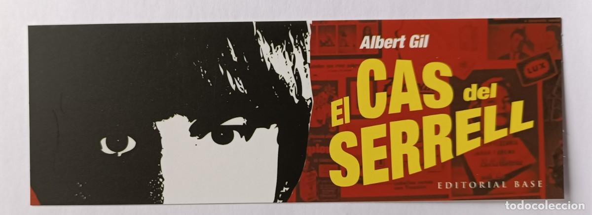 Coleccionismo marcap&aacute;ginas: marcap&aacute;ginas El cas del Serrell Albert Gil - Foto 1